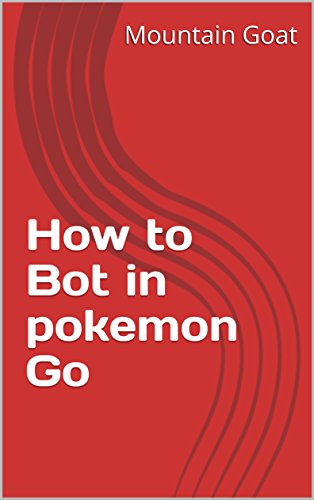 pokemon go bot for mac 2017